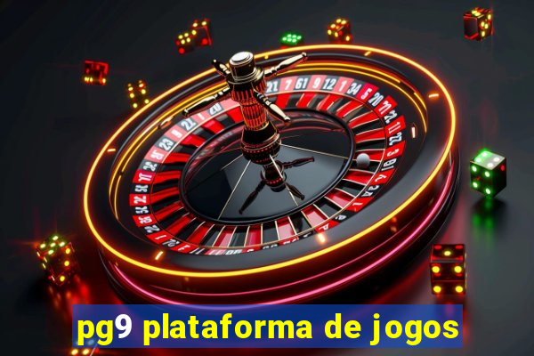 pg9 plataforma de jogos